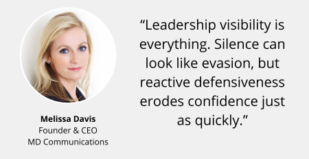 Image and text based graphic in red and white that reads: In the Press IoD Director Magazine "Leadership visibility is everything. Silence can look like evasion, but reactive defensiveness erodes confidence just as quickly." With MD Comms logo and Melissa Davis headshot