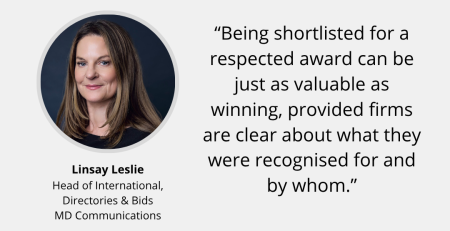 Image and text based graphic in red and white that reads: Global Reputation Advisors. “Being shortlisted for a respected award can be just as valuable as winning, provided firms are clear about what they were recognised for and by whom.” With MD Communications logo and Linsay Leslie headshot