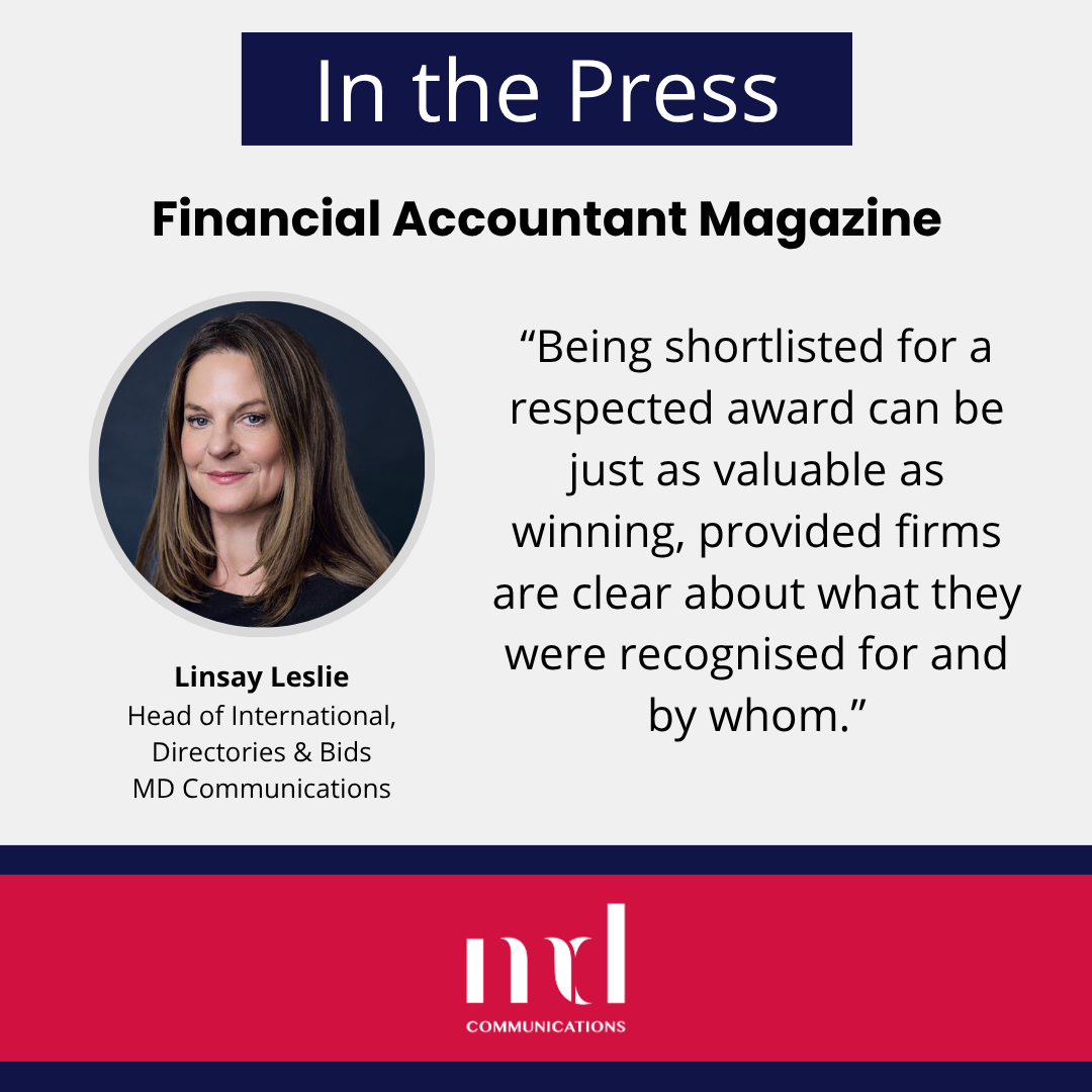 Image and text based graphic in red and white that reads: Global Reputation Advisors. “Being shortlisted for a respected award can be just as valuable as winning, provided firms are clear about what they were recognised for and by whom.” With MD Communications logo and Linsay Leslie headshot