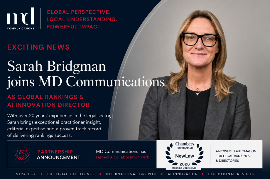 Sarah Bridgman joins MD Communications as Global Rankings & AI Innovation Director, alongside a partnership announcement with Ranking Copilot Ltd, an AI-powered automation platform for legal rankings and directories.