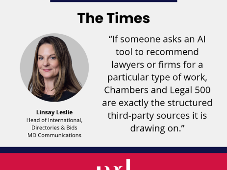 The Times. Headshot of Linsay Leslie, Head of International, Directories & Bids at MD Communications, with her quote: "If someone asks an AI tool to recommend lawyers or firms for a particular type of work, Chambers and Legal 500 are exactly the structured third-party sources it is drawing on."
